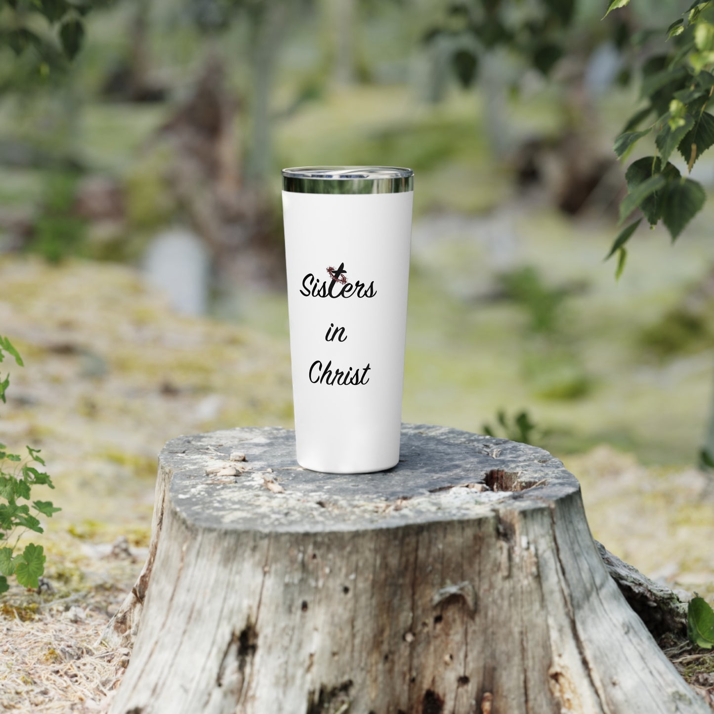 Sisters in Christ Insulated Tumbler, 22oz