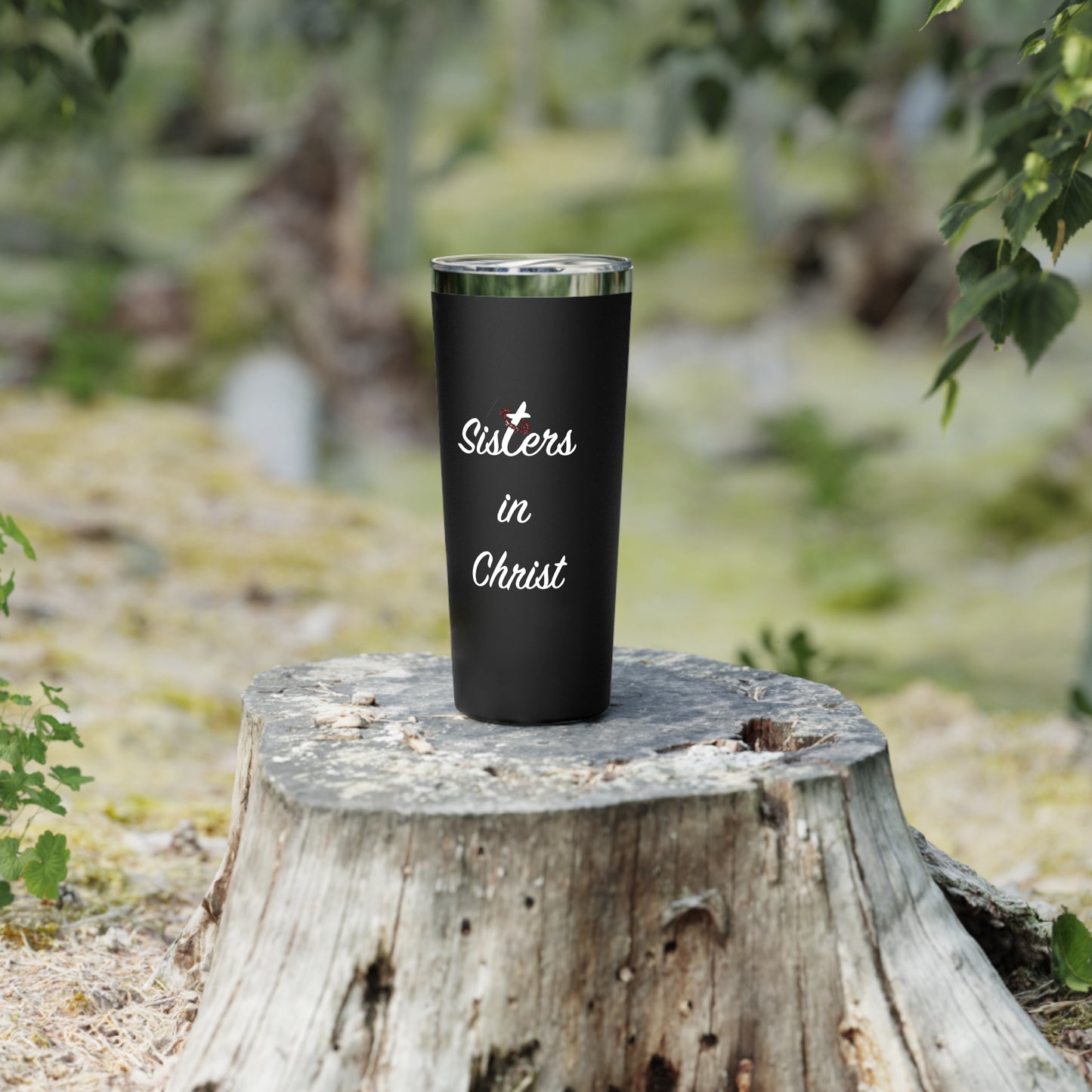 Sisters in Christ Insulated Tumbler, 22oz