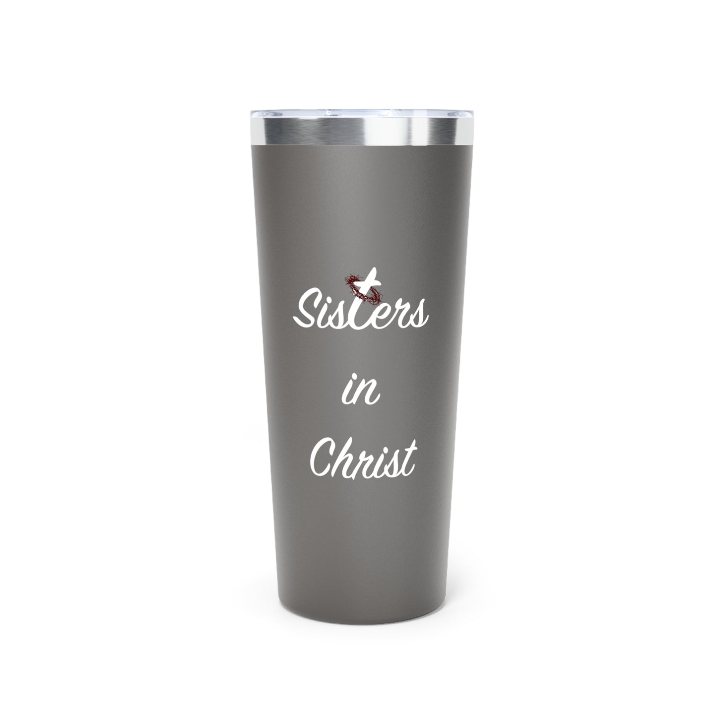 Sisters in Christ Insulated Tumbler, 22oz